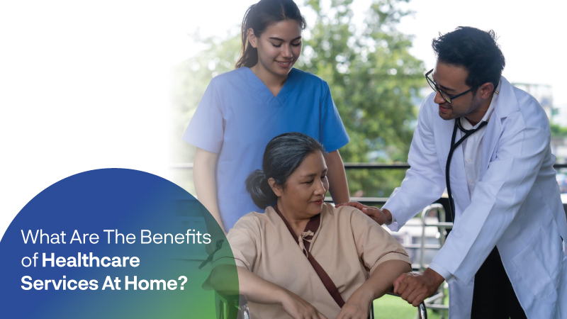 Benefits of Healthcare Services